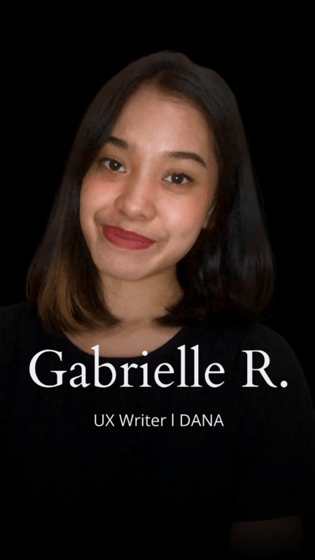 Gabrielle Ratri - UX Writer, DANA